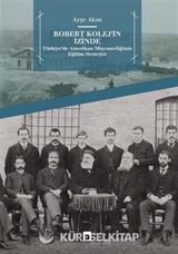 Robert Kolej'in İzinde