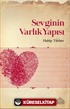 Sevginin Varlık Yapısı