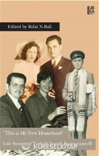 This is My New Homeland Life Stories of Turkish Jewish Immigrants 2