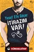 İtirazım Var!