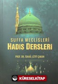 Suffa Meclisleri Hadis Dersleri