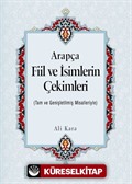 Arapça Fiil ve İsimlerin Çekimleri (Rahle Boy)