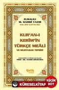 Kur'an-ı Kerim'in Türkçe Meali ve Muhtasar Tefsiri (Metinsiz Meal)