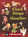 Klasik Dünya Masaları (Ciltli)