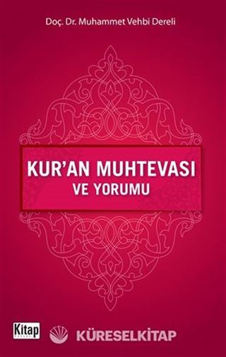 Kur'an Muhtevası ve Yorumu
