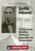 Toplumsal Sınıflar, Türkiye Devrimi ve Sosyalizm