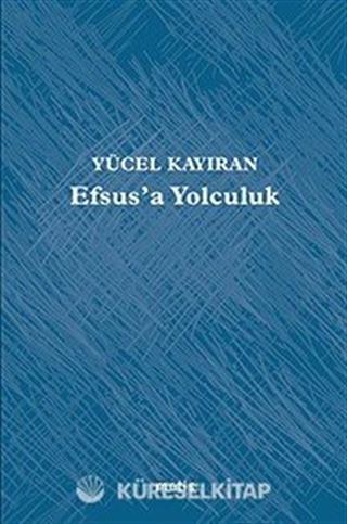 Efsus'a Yolculuk