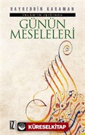 İslam'ın Işığında Günün Meseleleri