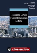 Tasarrufa Dayalı Faizsiz Finansman Sistemi