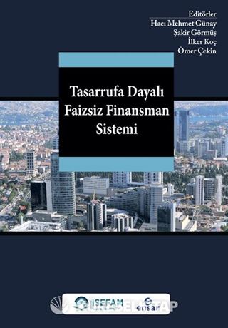 Tasarrufa Dayalı Faizsiz Finansman Sistemi