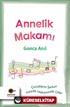 Annelik Makamı