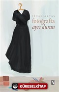 Fotoğrafta Ayrı Duran