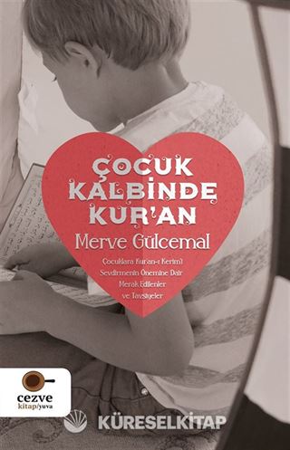 Çocuk Kalbinde Kur'an