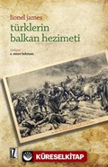 Türklerin Balkan Hezimeti