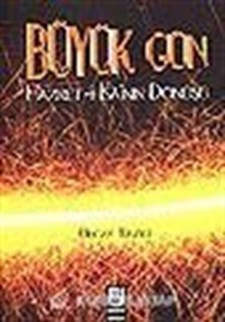 Büyük Gün/Hazret-i İsa'nın Dönüşü