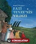 Fati Teyze'nin Yıldızı