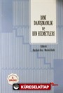 Dini Danışmanlık ve Din Hizmetleri