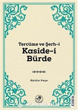 Tercüme ve Şerh-i Kaside-i Bürde