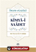 Kimya-i Saadet (Ciltli) Mutluluğun Sırrı