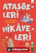 Atasözleri Hikayeleri 1