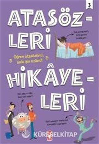 Atasözleri Hikayeleri 3