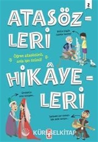 Atasözleri Hikayeleri 2