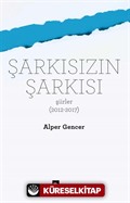 Şarkısızın Şarkısı