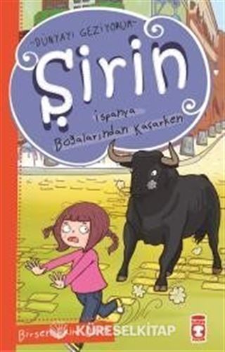 Şirin / İspanya Boğalarından Kaçarken