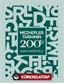 Mezhepler Tarihinin 200'ü