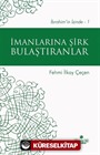 İmanlarına Şirk Bulaştıranlar / İbrahim'in İzinde 1