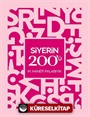 Siyerin 200'ü