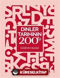 Dinler Tarihinin 200'ü