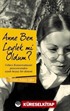 Anne Ben Leylek Mi Oldum ?