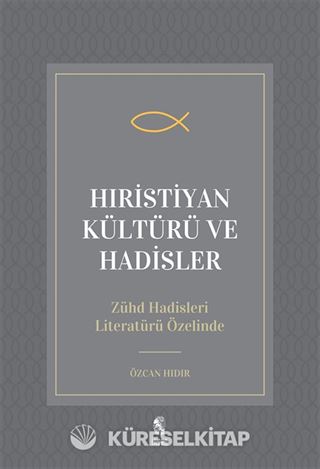 Hıristiyan Kültürü ve Hadisler