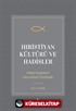 Hıristiyan Kültürü ve Hadisler