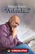 Aslında...