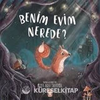 Benim Evim Nerede? (Ciltli)