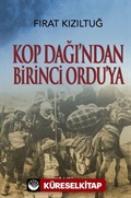 Kop Dağından Birinci Orduya