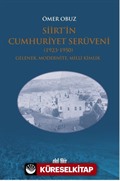 Siirt'in Cumhuriyet Serüveni (1923-1950)