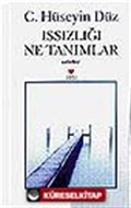 Issızlığı Ne Tanımlar