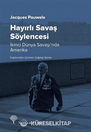 Hayırlı Savaş Söylencesi