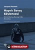 Hayırlı Savaş Söylencesi