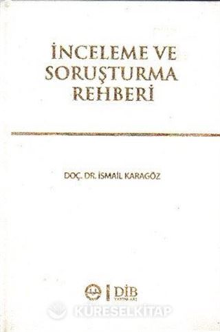 İnceleme ve Soruşturma Rehberi