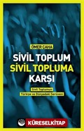 Sivil Toplum Sivil Topluma Karşı