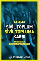 Sivil Toplum Sivil Topluma Karşı