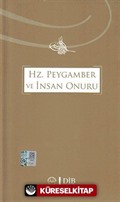 Hz. Peygamber ve İnsan Onuru