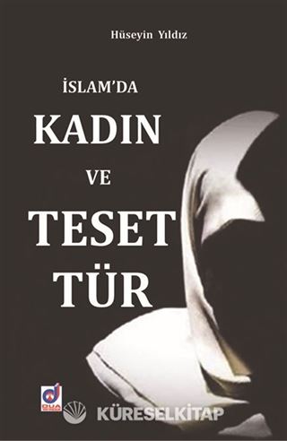 İslam'da Kadın ve Tesettür