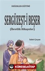 Sergüzeşt-İ Beşer (İbretlik Hikayeler)