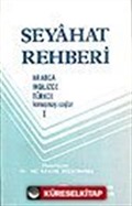 Seyahat Rehberi/ Arapça İngilizce Türkçe Konuşmayı Sağlar 1