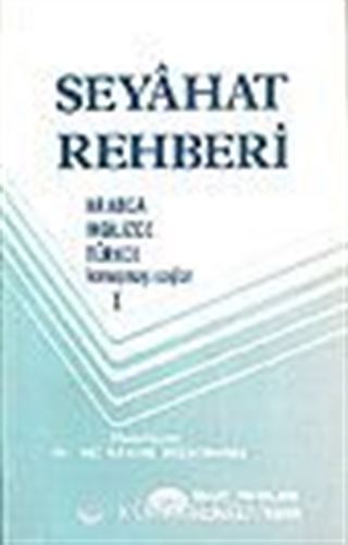 Seyahat Rehberi/ Arapça İngilizce Türkçe Konuşmayı Sağlar 1